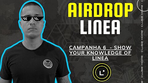 Guia Airdrop ZK Linea: LINEA VOYAGER semana 6 - " show Your Knowledge of Linea"