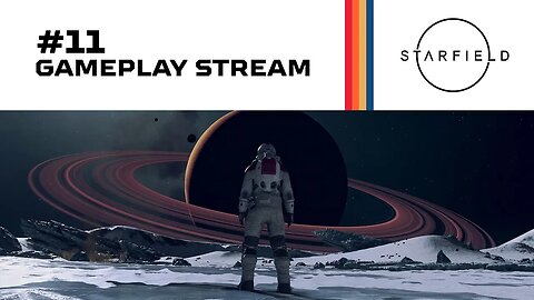 🔴LIVE! Starfield - Side Quests and Stealth