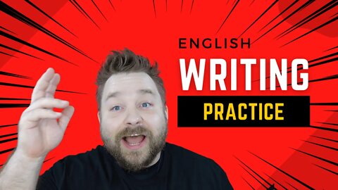 Write a Complete Thought with Extra Detail English Writing Practice