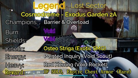 Destiny 2 Legend Lost Sector: Cosmodrome - Exodus Garden 2A 4-19-22