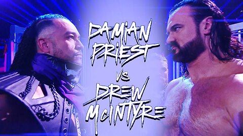 Drew McIntyre and Damian Priest clash tomorrow on Raw