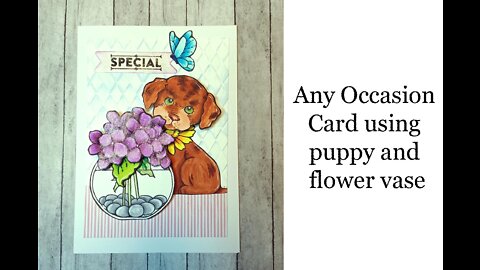 Any Occasion card Using Puppy and Vase