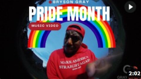 Bryson Gray - Pride Month (most banned song in the country)