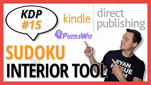 KDP 15: Sudoku Book Interiors (Sell 🧩Puzzles on Amazon!)