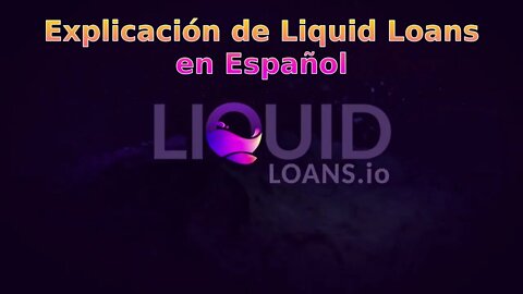 Liquid Loans en español