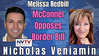 Melissa Redpill Talks McConnell vs. Border Bill with Nicholas Veniamin