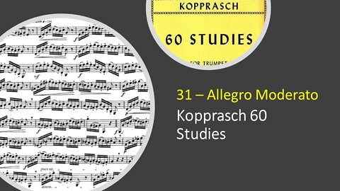 Kopprasch 60 Studies for Trumpet - 31 Allegro Moderato