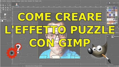 Come creare l'effetto puzzle su una vostra foto con GIMP. Spiegato Semplice! Tutorial