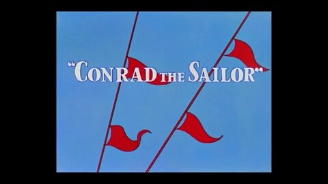 1942, 2-28, Merrie Melodies, Conrad The Sailor