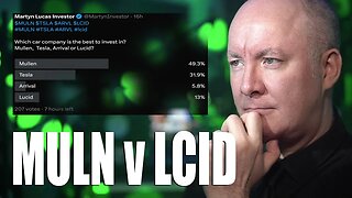 MULLEN V LUCID - MULN LCID Stock - TRADING & INVESTING - Martyn Lucas Investor @MartynLucas