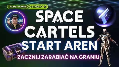 SPACE CARTELS - Zacznij zarabiać na graniu - Start Aren - PLAY AND EARN ✅💸💸💸