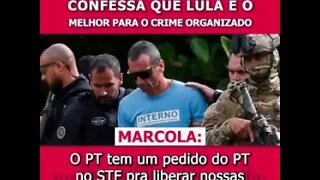 Marcola lider do PCC diz que com Lula é melhor pro crime