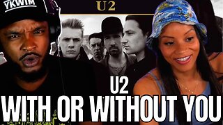 *RELATABLE!* 🎵 U2 "WITH OR WITHOUT YOU" REACTION