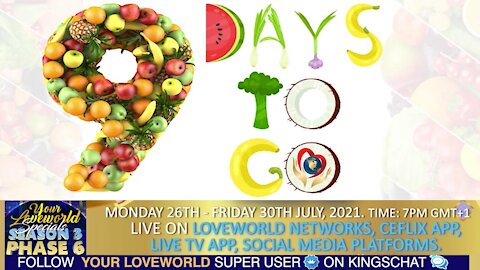 9 Days to go - Your Loveworld Specials with Pastor Chris | July 26 - 30, 2021 - 2pm EDT Daily