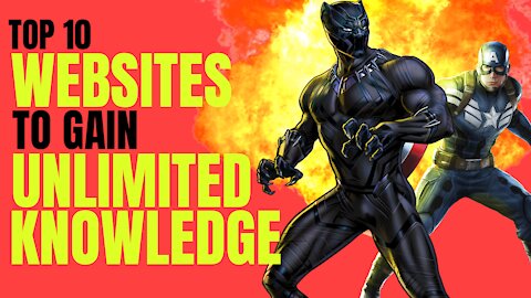 Top 10 websites to gain unlimited knowledge from for FREE