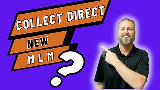 Collect Direct | 3 Reasons to Join Collect Direct MLM / Network Marketing Opportunity