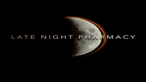 Late Night At The Pharmacy Episode S1 E36