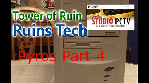 Video Capture & Editing with Studio PCTV 3.0 from the Year 2000 - Retro PC Pyros - Part 04