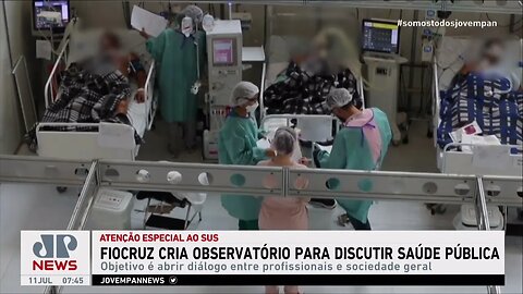 Fiocruz lança Observatório do SUS para acompanhar sistema de saúde