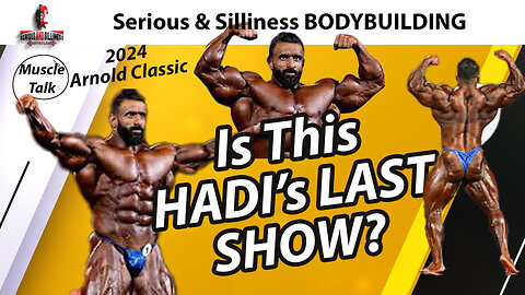 Muscle Talk XXXVII Hadi's LAST STAND & Dorian Haywood's TRIBUTE to Best Friend and Coach Dave Kalick