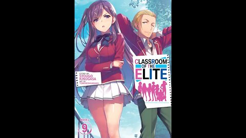 Classroom of the Elite Volume 9