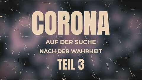 Corona – auf der Suche nach der Wahrheit (Teil 3) | SERVUS TV ON | 22.12.2021