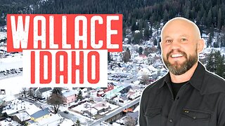 Living in Wallace, Idaho: Explore Affordable Homes and Endless Adventure