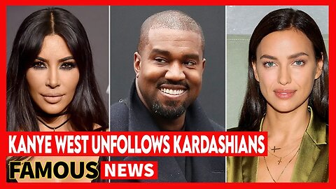 Kanye West Unfollows The Kardashians, Chair Girl 2.0, Migos, Future & Lori Harvey | Famous News