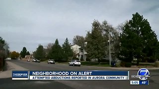 Neighborhood on alert after kidnapping attempts