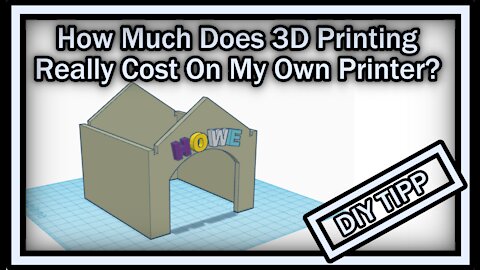 How Much Does It Cost To Print My Own 3D Models With My Own 3D Printer