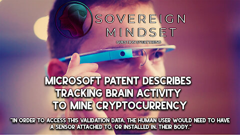 Microsoft Patent Describes Tracking Brain Activity to Mine Cryptocurrency