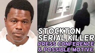 California Stockton SERIAL KILLER Press Conference + Wesley Brownlee POSSIBLE MOTIVE?