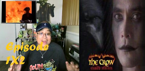 The Crow: Stairway To Heaven - 1X2 "Souled Out" REACTION