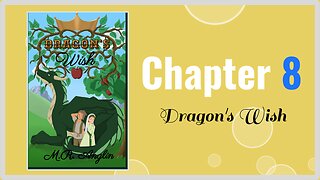 Dragon's Wish | Chapter 8 | Aftermath