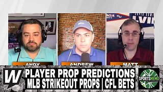 Player Prop Predictions | NFL RB Futures Props | MLB Strikeout Props | CFL Bets | Prop It Up June 23