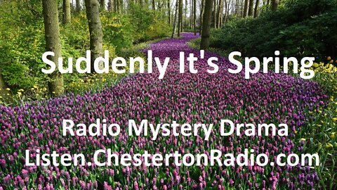 Suddenly It's Spring! - Radio Mystery Drama Collection