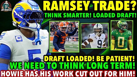 THINK SMARTER! NO JALEN RAMSEY TRADE! DRAFT IS LOADED! ITS ABOUT THE LONG TERM! EAGLES UPDATE! RANT!