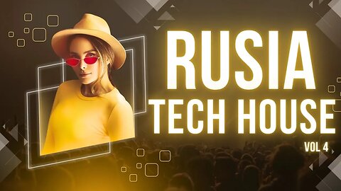 Rusia Tech House Vol 4