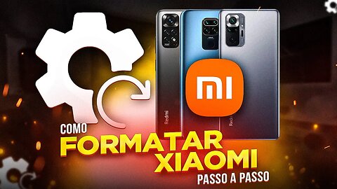 Como FORMATAR QUALQUER SMARTPHONE da XIAOMI mesmo que NÃO INICIE!