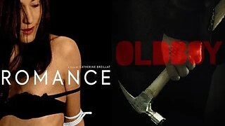 ROMANCE [Catherine Breillat,1999] and OLDBOY [Spike Lee, 2013] - BLU REVUE # 181