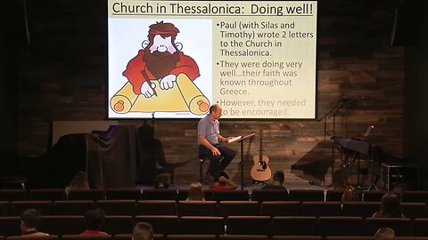 Paul Encourages And Challenges The Church In Thessalonica | 1st Thessalonians | Pastor Ken