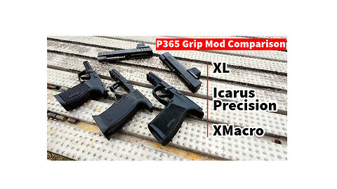 Sig Sauer P365 Grip Module Comparison