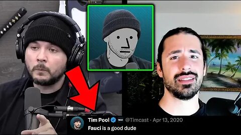 Tim Pool Said: "Fauci Is A Good Dude" When It Mattered In April 2020. We're Not In The Same League!