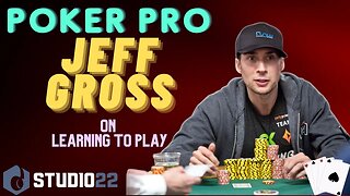 How Jeff Gross First Discovered Poker