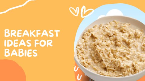 Breakfast Ideas For Babies | Packet Oats