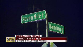 Shooting near 7 Mile and Hamburg on Detroit's east side