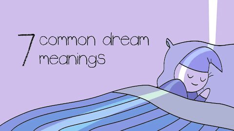 7 Common Dream Meanings You Should NEVER Ignore