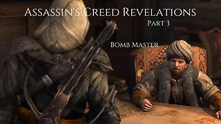 Assassin's Creed Revelation Part 3 - Bomb Master
