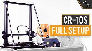 Creality CR-10S Full Assembly To Print Guide