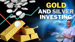 Gold and Silver Investing